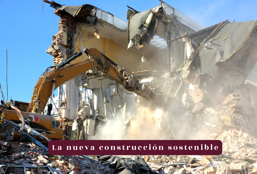 La nueva construcción sostenible