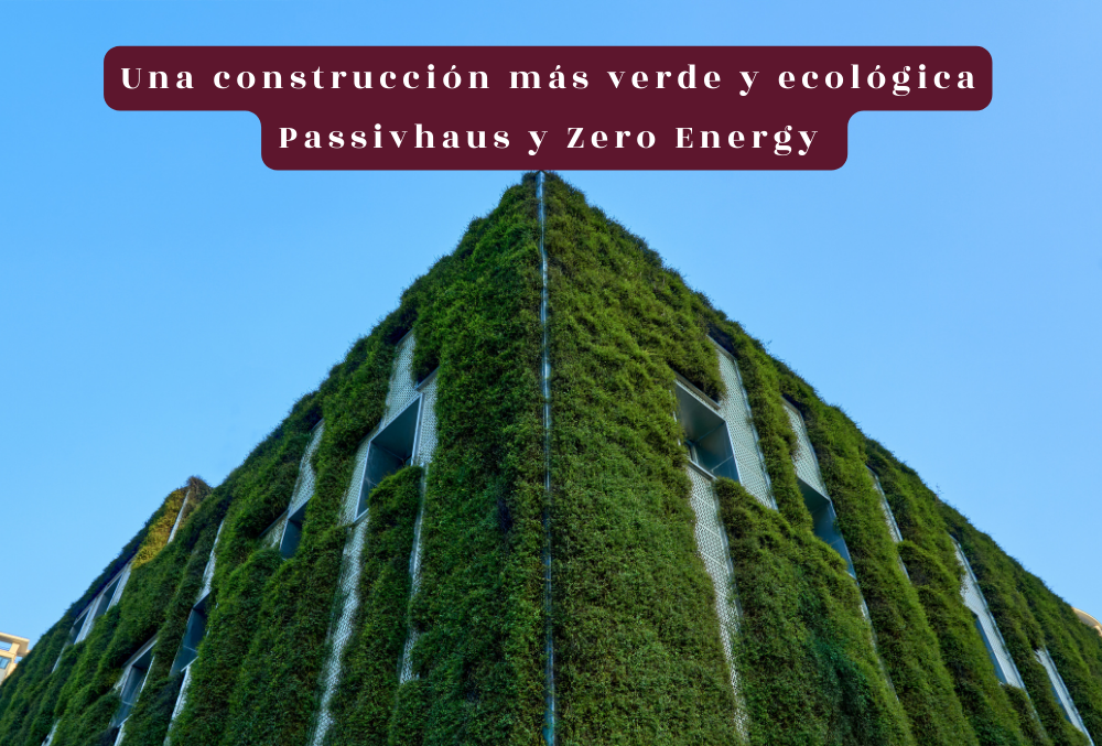 passivhaus y zero energy