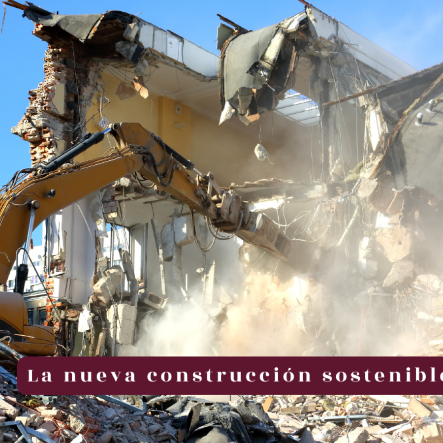 La nueva construcción sostenible
